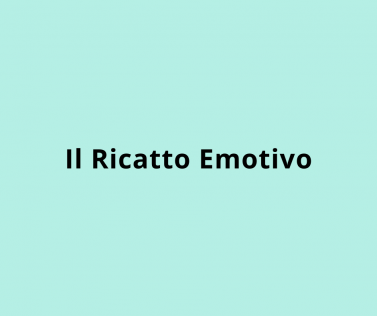 Il ricatto emotivo