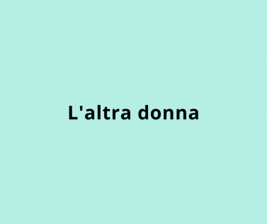 L'altra donna