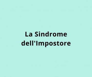 La Sindrome dell'Impostore