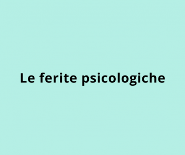 Le ferite psicologiche
