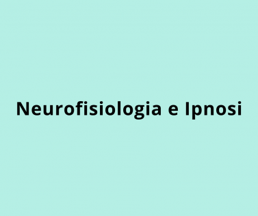 Neurofisiologia e Ipnosi