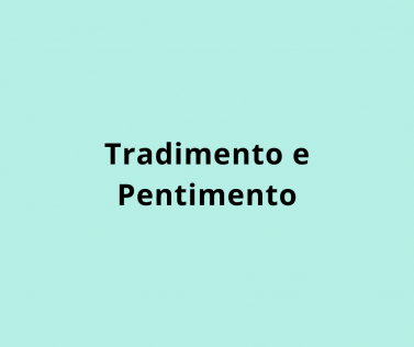 Tradimento e Pentimento